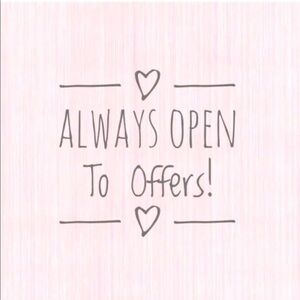 Always Open to Offers Sign